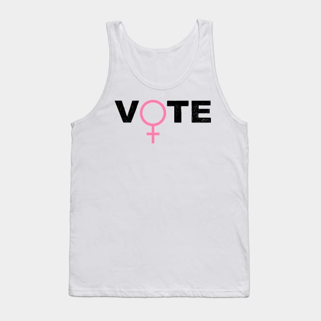 VOTE Women's Rights are Equal Rights Turn Out Blue Democratic Independent Voters for the Future Tank Top by gillys